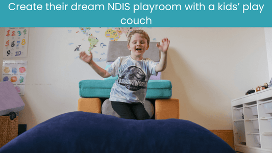 Create Their Dream NDIS Playroom with a Kids Play Couch