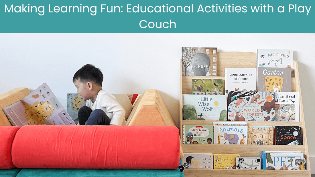 Making Learning Fun: Educational Activities with a Play Couch